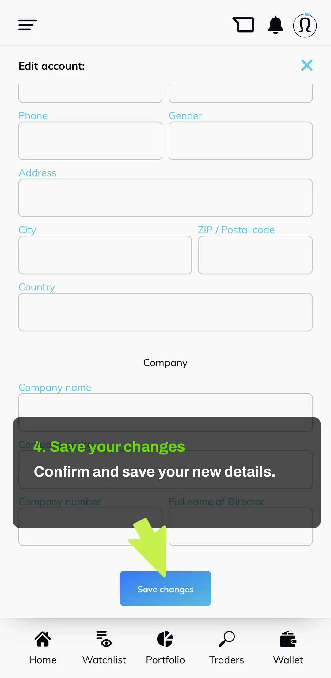 Confirm and save your new details Confirm and save your new details